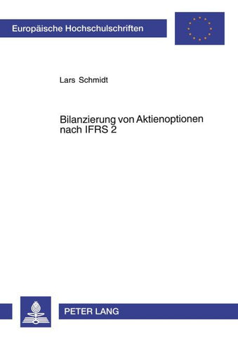 Bilanzierung von Aktienoptionen nach IFRS 2