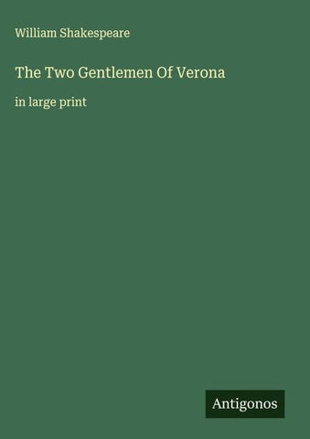 The Two Gentlemen Of Verona