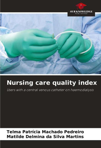 Nursing care quality index