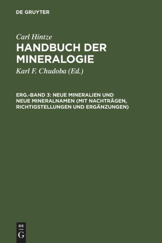 Neue Mineralien und neue Mineralnamen (mit Nachträgen, Richtigstellungen und Ergänzungen)