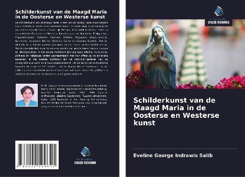Schilderkunst van de Maagd Maria in de Oosterse en Westerse kunst