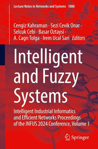 Intelligent and Fuzzy Systems