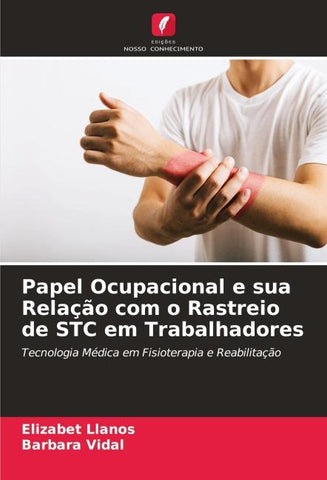Papel Ocupacional e sua Relação com o Rastreio de STC em Trabalhadores