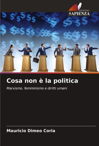 Cosa non è la politica