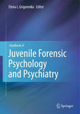 Handbook of Juvenile Forensic Psychology and Psychiatry