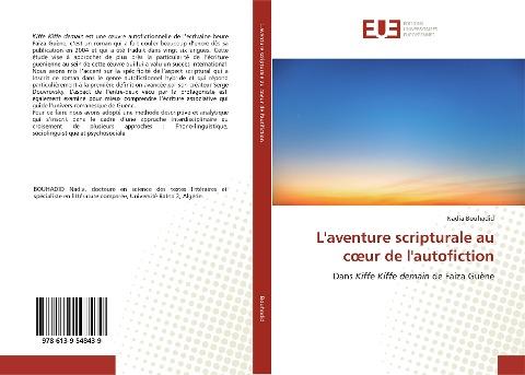 L'aventure scripturale au c¿ur de l'autofiction