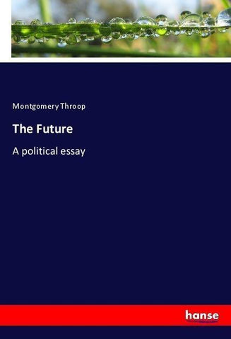 The Future