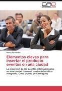 Elementos claves para insertar el producto eventos en una ciudad