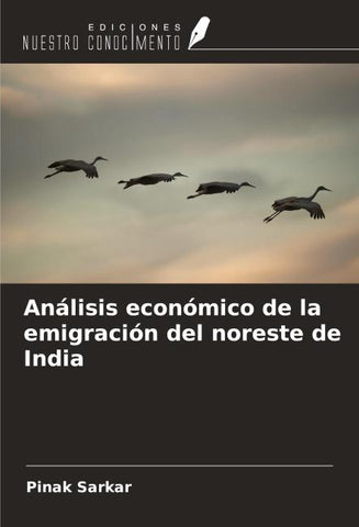 Análisis económico de la emigración del noreste de India