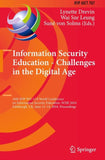 Information Security Education - Challenges in the Digital Age