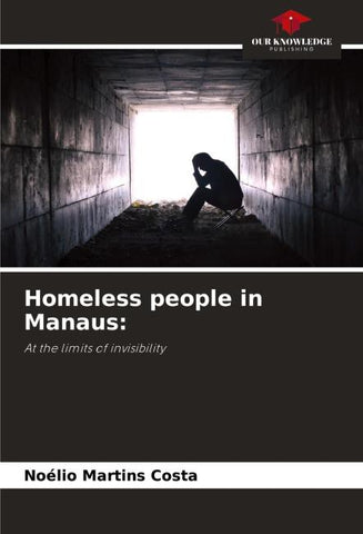 Homeless people in Manaus: