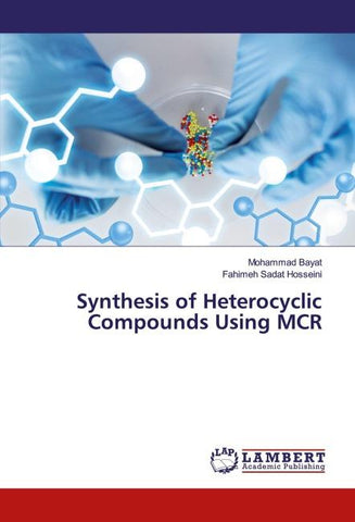 Synthesis of Heterocyclic Compounds Using MCR