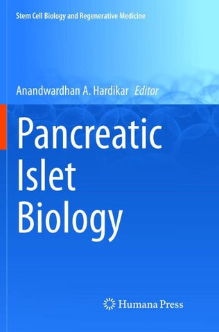 Pancreatic Islet Biology