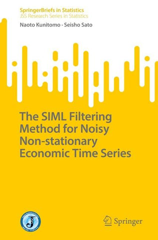 The SIML Filtering Method for Noisy Non-stationary Economic Time Series