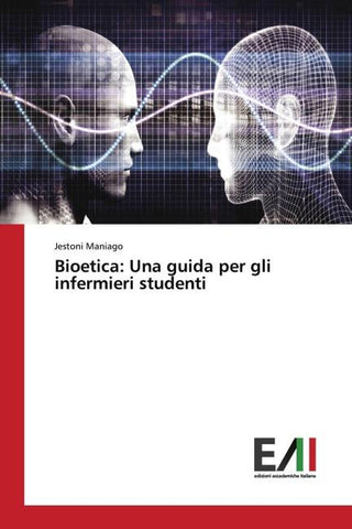 Bioetica: Una guida per gli infermieri studenti