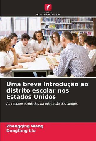 Uma breve introdução ao distrito escolar nos Estados Unidos