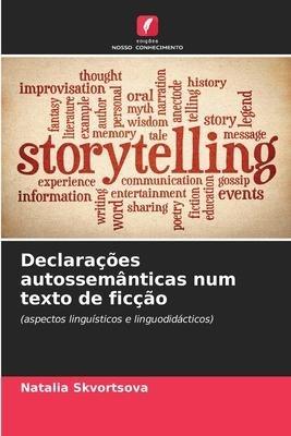 Declarações autossemânticas num texto de ficção