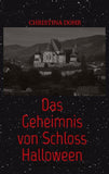 Das Geheimnis von Schloss Halloween