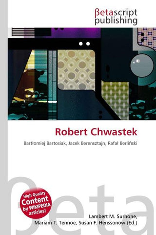 Robert Chwastek