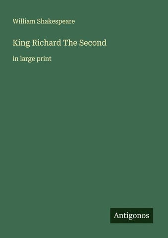 King Richard The Second
