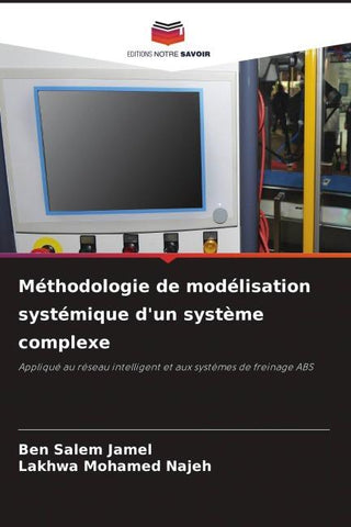 Méthodologie de modélisation systémique d'un système complexe