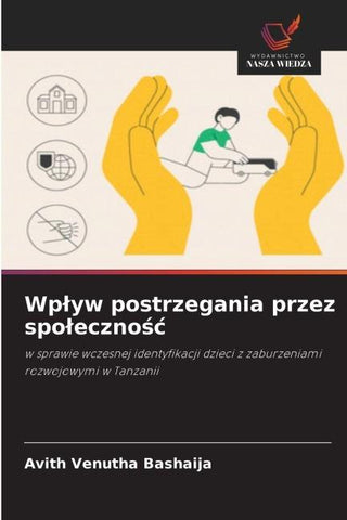 Wp¿yw postrzegania przez spo¿eczno¿¿