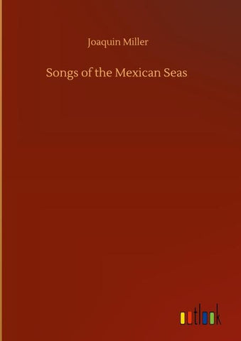 Songs of the Mexican Seas