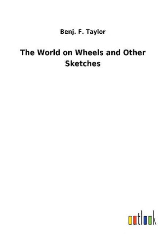 The World on Wheels and Other Sketches