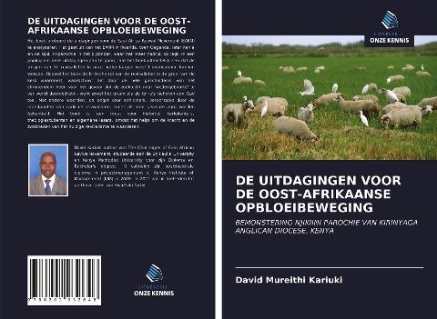 DE UITDAGINGEN VOOR DE OOST-AFRIKAANSE OPBLOEIBEWEGING