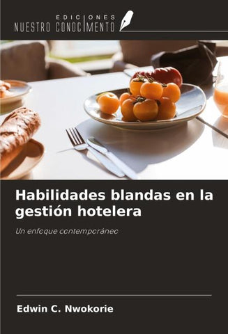 Habilidades blandas en la gestión hotelera