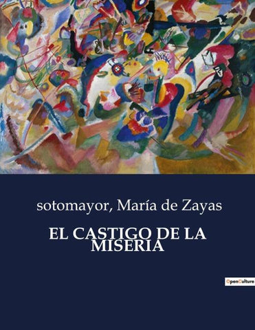 EL CASTIGO DE LA MISERIA