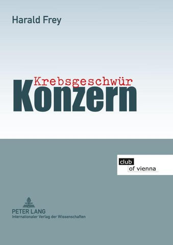 Krebsgeschwür Konzern