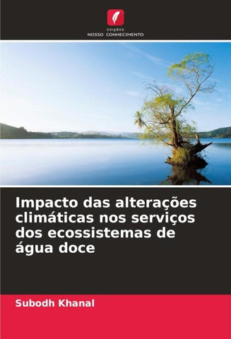 Impacto das alterações climáticas nos serviços dos ecossistemas de água doce