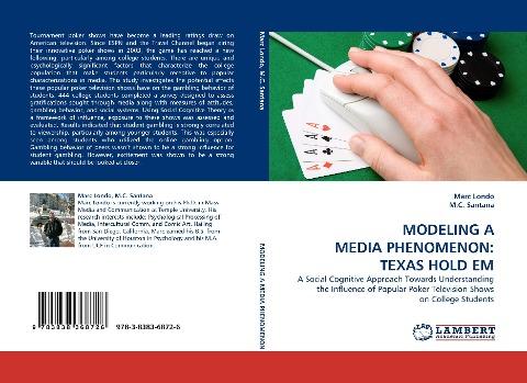 MODELING A MEDIA PHENOMENON: TEXAS HOLD EM