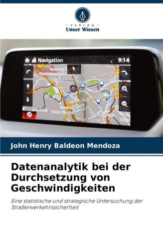 Datenanalytik bei der Durchsetzung von Geschwindigkeiten