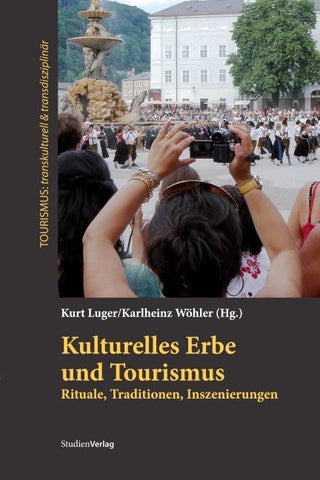 Kulturelles Erbe und Tourismus