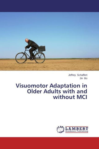 Visuomotor Adaptation in Older Adults with and without MCI