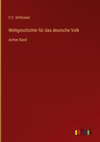 Weltgeschichte für das deutsche Volk