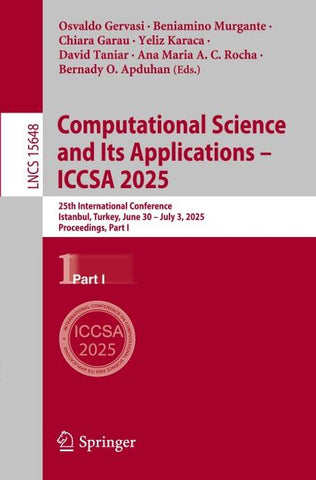 Computational Science and Its Applications – ICCSA 2025