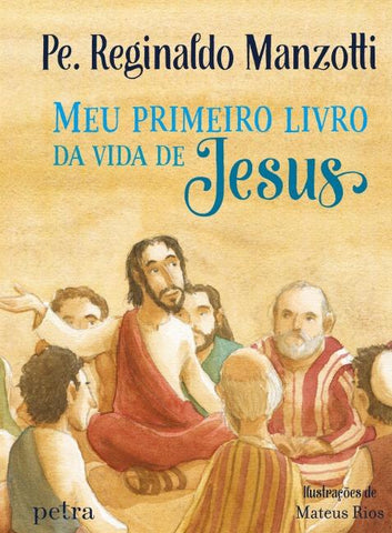 Meu primeiro livro da vida de Jesus