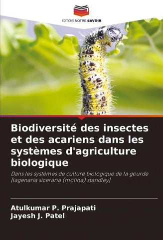 Biodiversité des insectes et des acariens dans les systèmes d'agriculture biologique