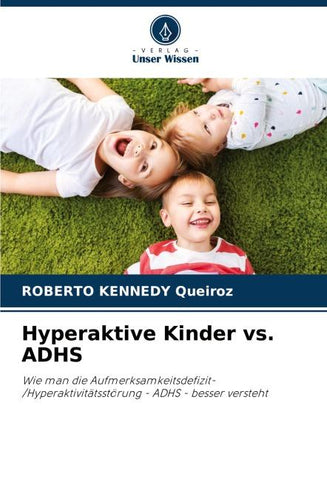 Hyperaktive Kinder vs. ADHS