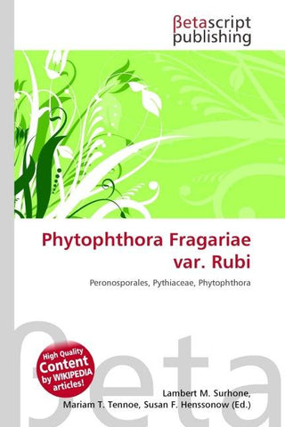 Phytophthora Fragariae var. Rubi