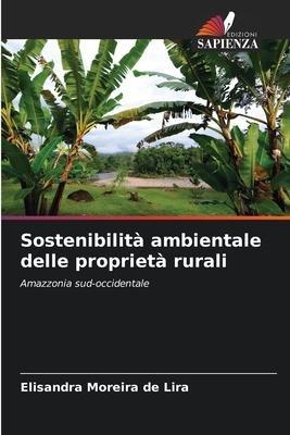 Sostenibilità ambientale delle proprietà rurali