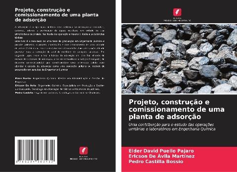 Projeto, construção e comissionamento de uma planta de adsorção