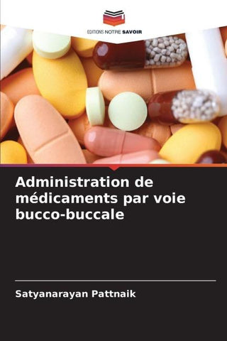 Administration de médicaments par voie bucco-buccale