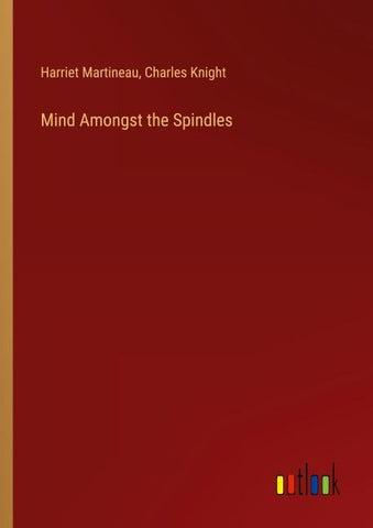 Mind Amongst the Spindles
