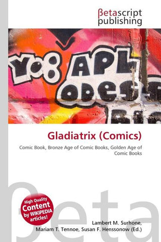 Gladiatrix (Comics)