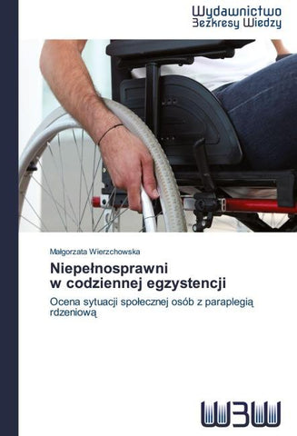 Niepe¿nosprawni   w codziennej egzystencji