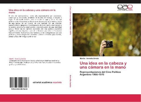 Una idea en la cabeza y una cámara en la mano